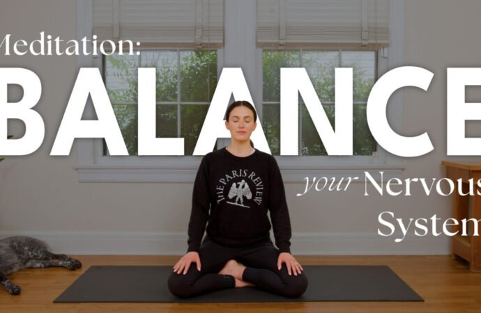 Meditation For Balancing The Nervous System