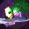 NASA’s New Space Telescope Is Poised to Discover Hidden Facets of the Universe