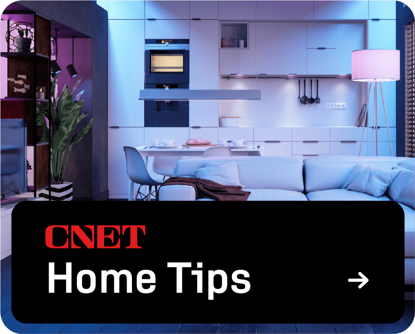 CNET Home Tips badge; click her for more