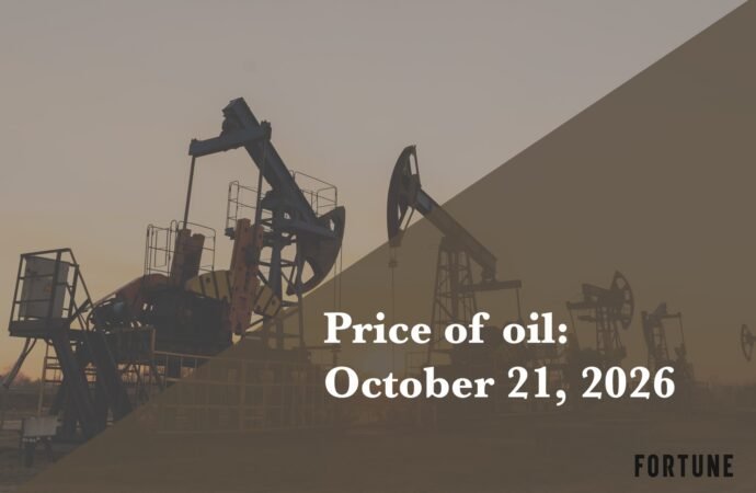 Current price of oil as of Oct. 21, 2026 | Fortune