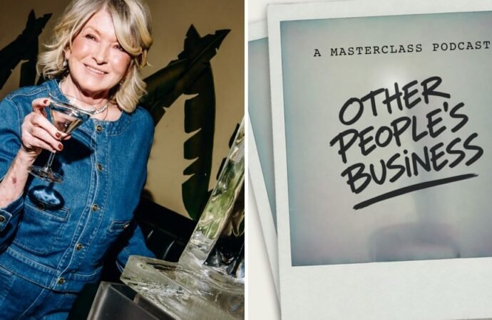 MasterClass Launches Podcast ‘Other People’s Business’ With Martha Stewart as First Guest