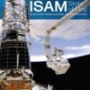 NASA’s ISAM State of Play: The Industry Standard for Space Servicing, Assembly, and Manufacturing – NASA