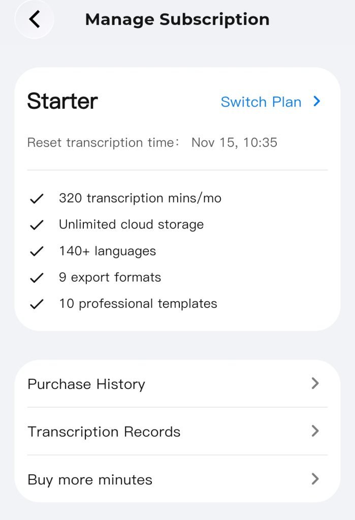 Screenshot of the subscription page showing that the user has 320 transcription minutes per month, unlimited cloud storage, 140 languages, 9 export formats, and templates.