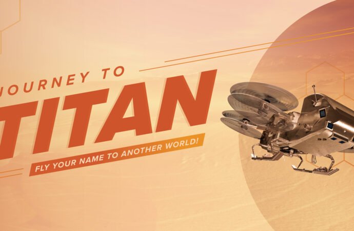 Send Your Name to Titan Aboard NASA’s Dragonfly Mission – NASA