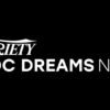 Variety’s Doc Dreams Live Returns to New York for Third Year