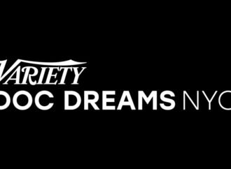 Variety’s Doc Dreams Live Returns to New York for Third Year