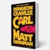 ‘Dungeon Crawler Carl’ Live-Action TV Series to Begin Shooting in 2027, More Details Coming ‘Very Soon’